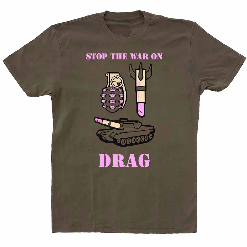 Stop The War On Drag T-shirt supporting Equality Florida